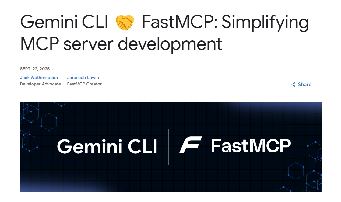 谷歌将Gemini CLI与FastMCP集成以简化AI开发流程